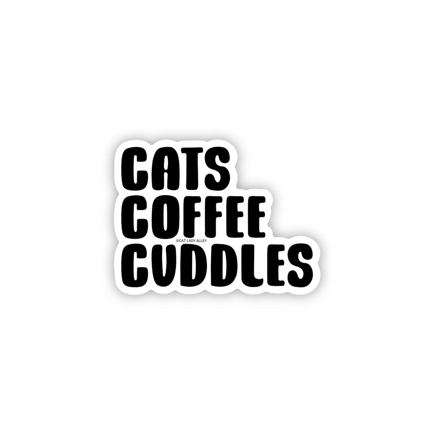 Cats, Coffee, Cuddles Sticker